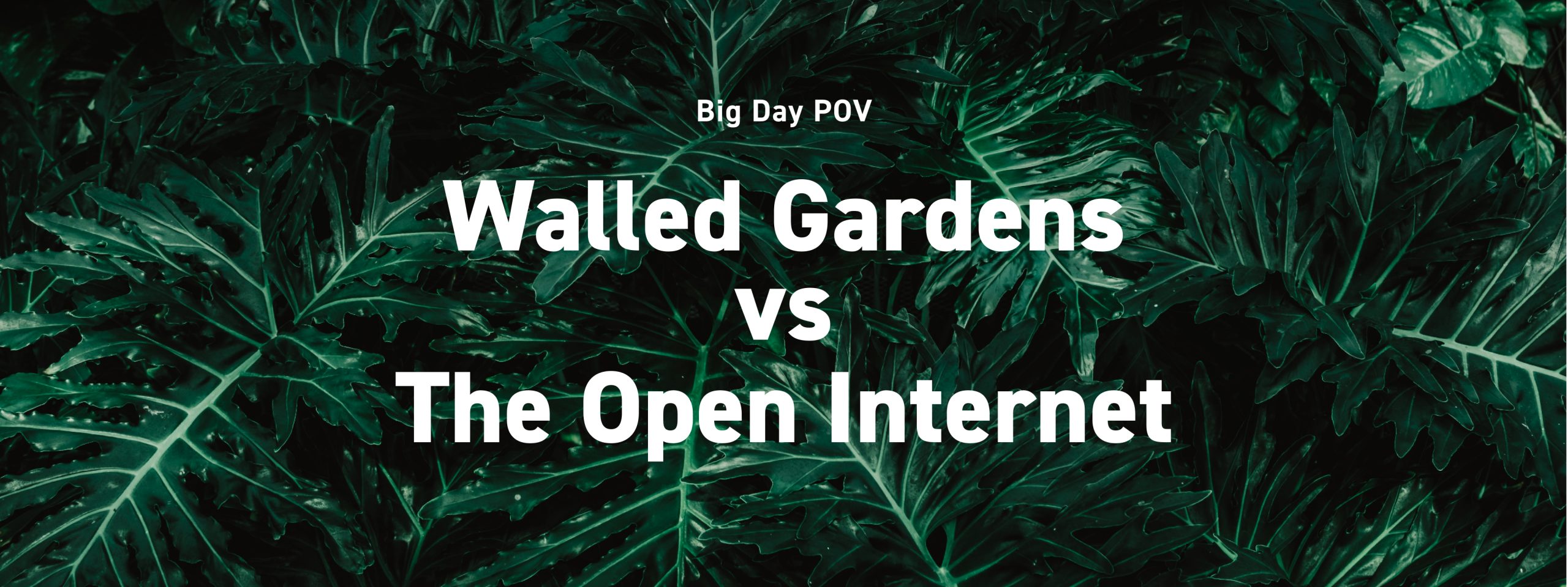 Walled Gardens Versus The Open Internet